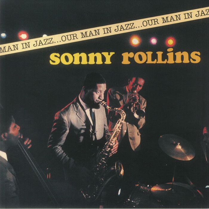 Sonny Rollins Our Man In Jazz
