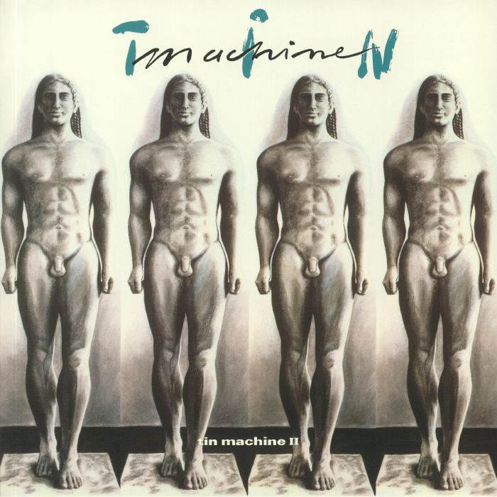 David Bowie | Tin Machine – Tin Machine II vinyl cover
