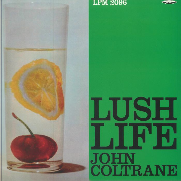 John Coltrane Lush Life (mono)