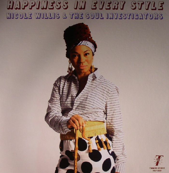Nicole Willis | The Soul Investigators Happiness In Every Style
