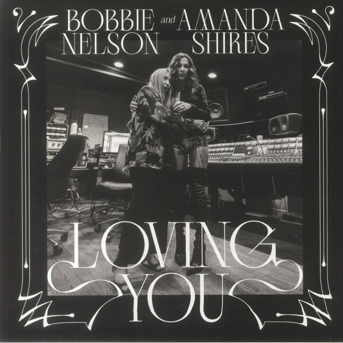Bobbie Nelson | Amanda Shires Loving You