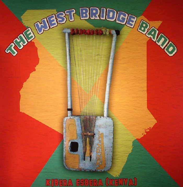 The West Bridge Band Kibera Esbera (Kenya) (Record Store Day 2015)
