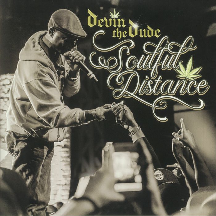 Devin The Dude Soulful Distance