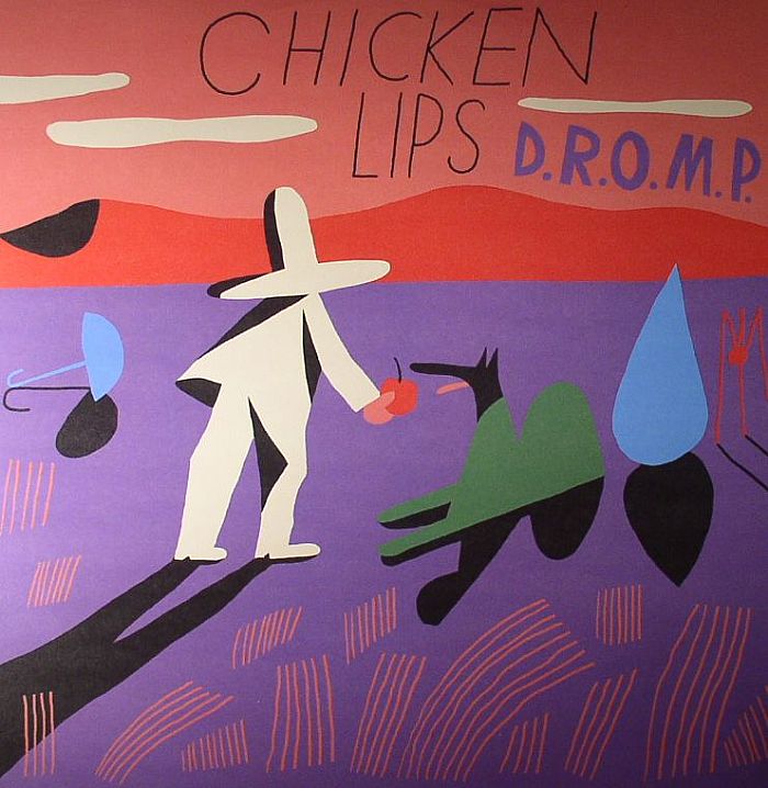 Chicken Lips DROMP