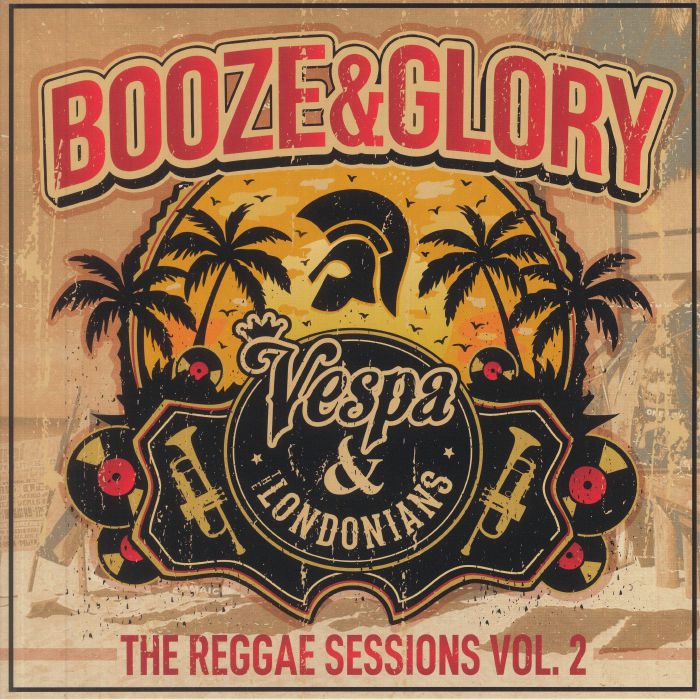 Booze and Glory The Reggae Sessions Vol 2