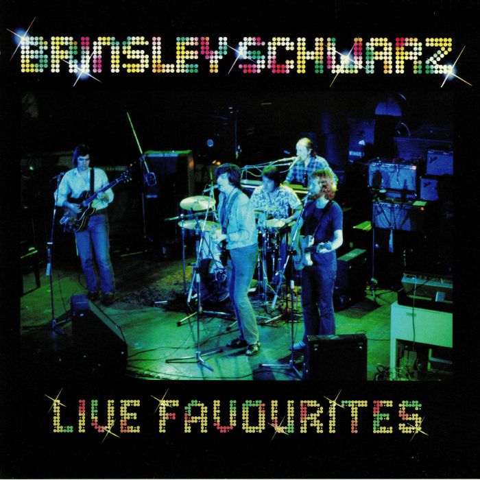 Brinsley Schwarz Live Favourites: Live At The Top Tank Cardiff 19th June 1974