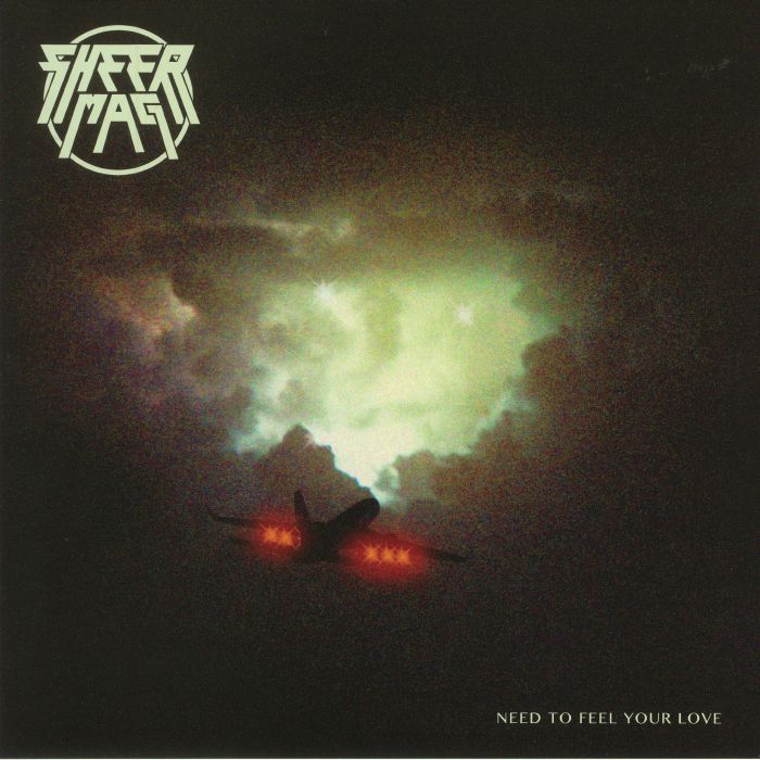 Sheer Mag – Need To Feel Your Love vinyl cover