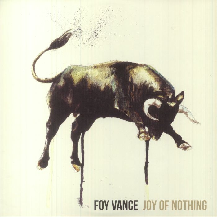 Foy Vance Joy Of Nothing