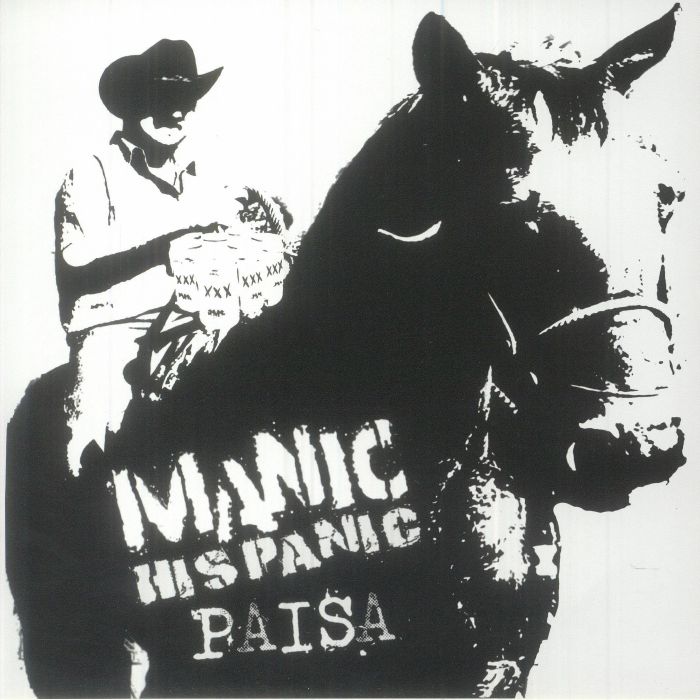 Manic Hispanic Paisa