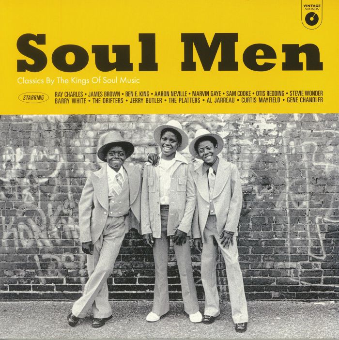 Various Artists Soul Men: Classics From The Kings Of Soul Music