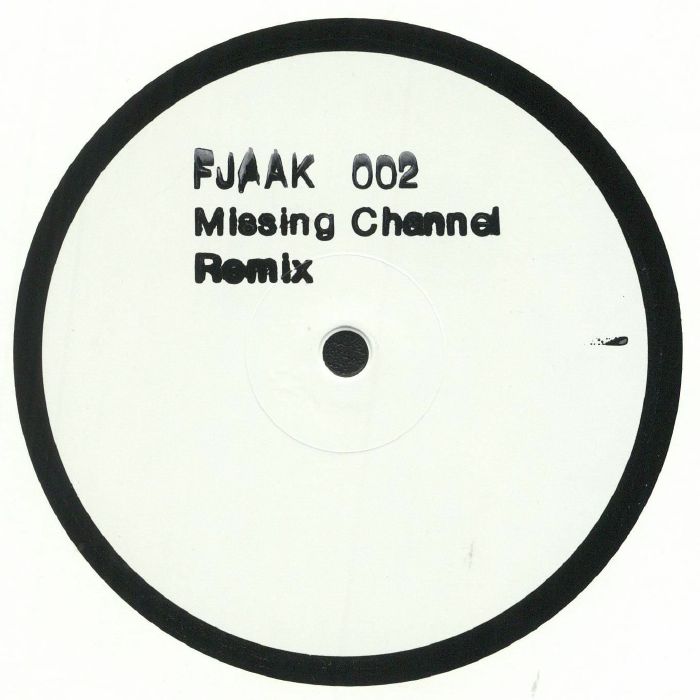 Fjaak | Missing Channel FJAAK 002