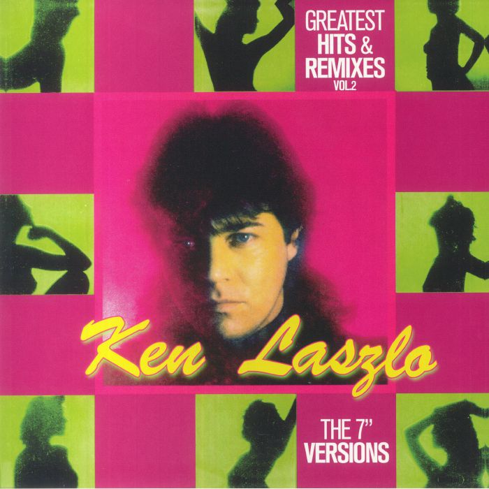 Ken Lazslo Greatest Hits and Remixes Vol 2