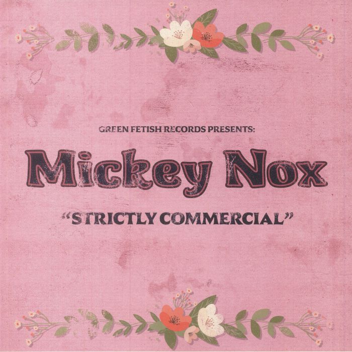 Mickey Nox Strictly Commercial