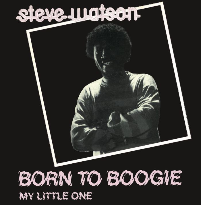 Steve Watson Born To Boogie
