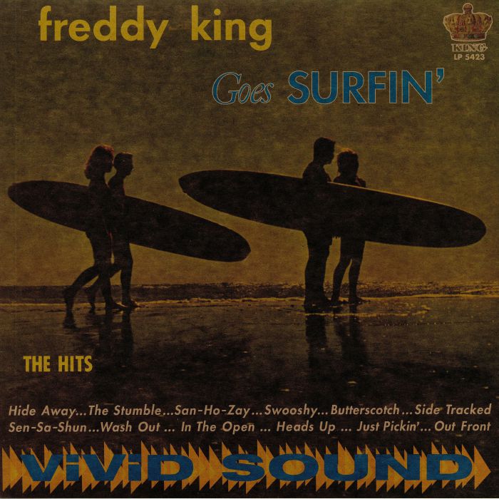 Freddy King Freddy King Goes Surfin