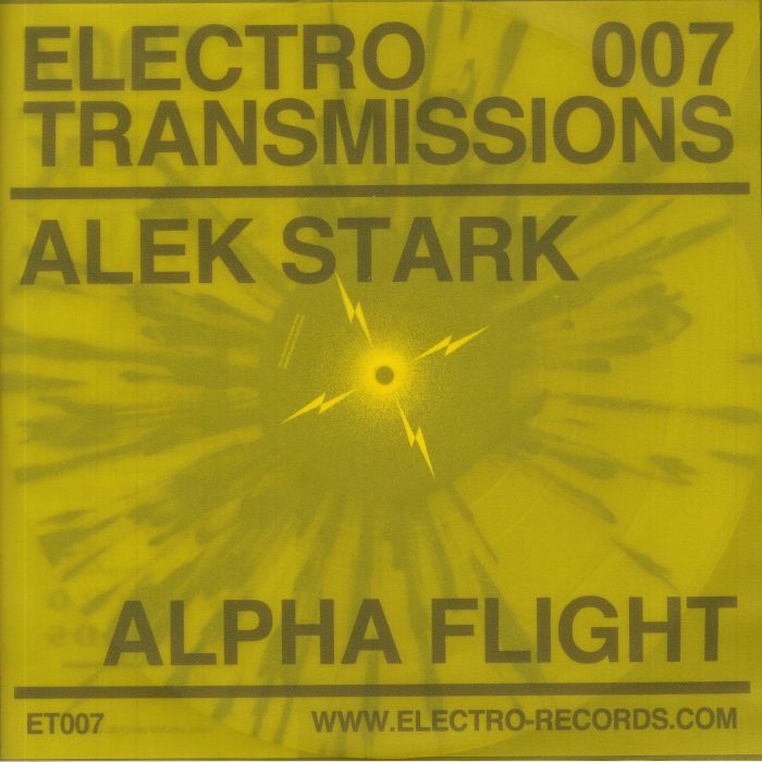 Alek Stark Electro Transmissions 007: Alpha Flight
