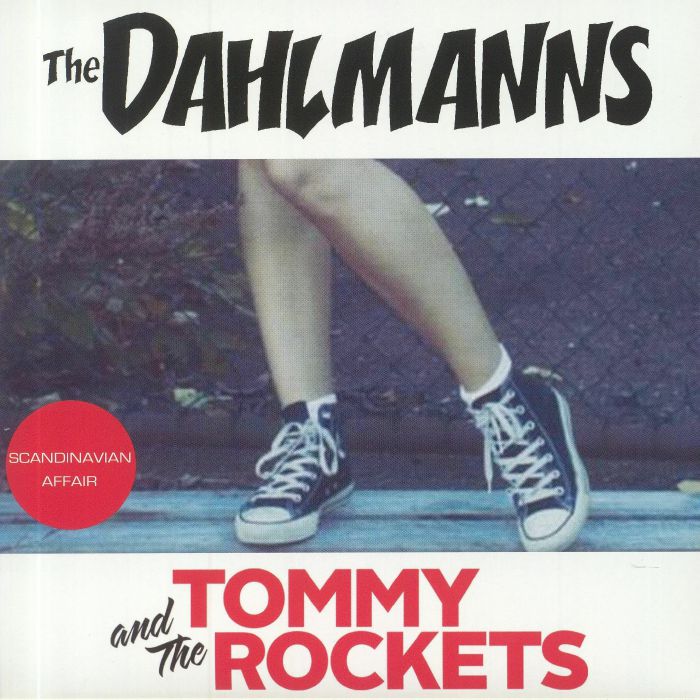 The Dahlmanns | Tommy and The Rockets Scandinavian Affair