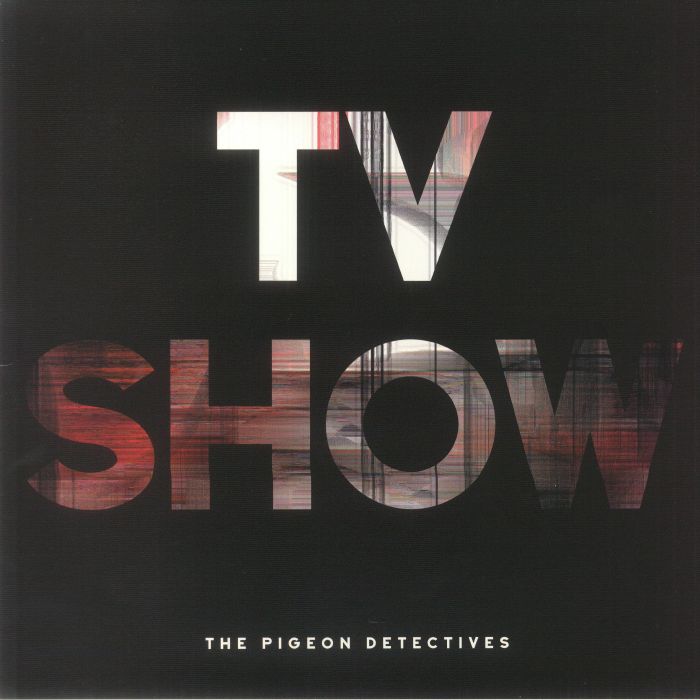 The Pigeon Detectives – TV Show vinyl cover