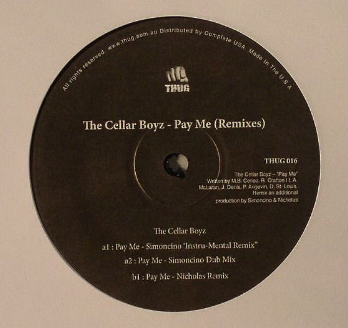 The Cellar Boyz Pay Me (remixes)