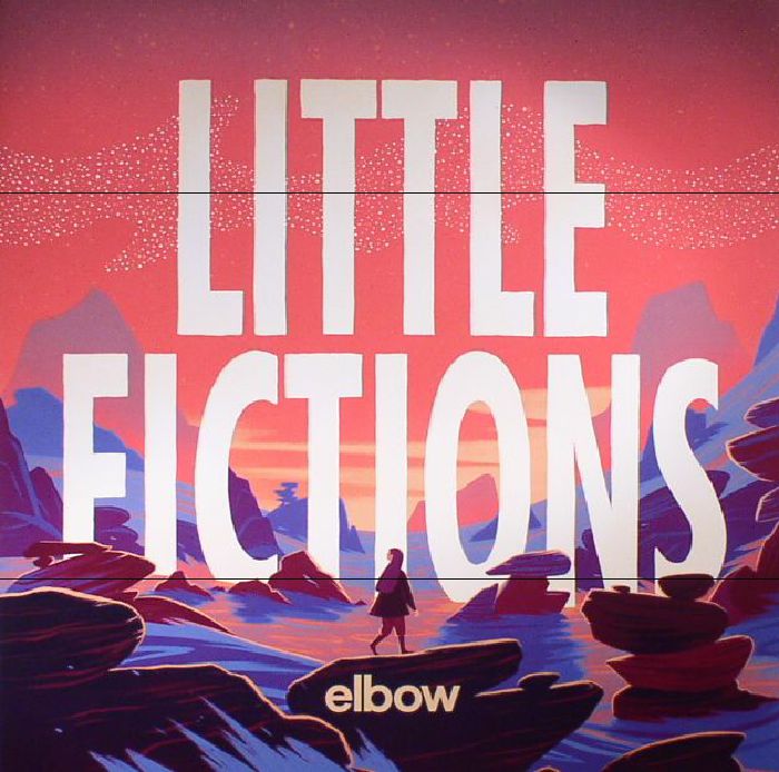 Elbow Little Fictions