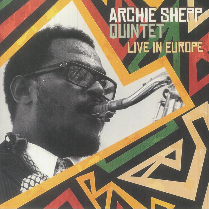 Archie Shepp Quintet Live In Europe