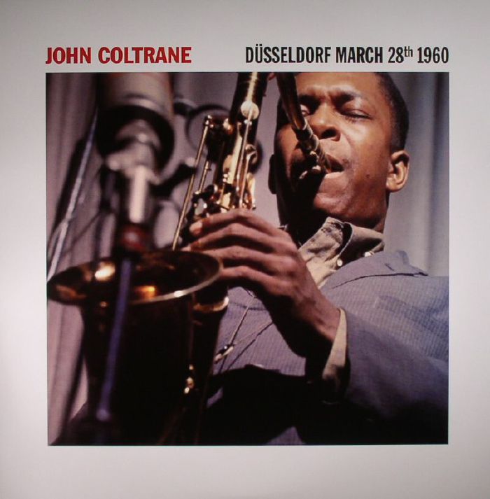 John Coltrane Dusseldorf March 28th 1960