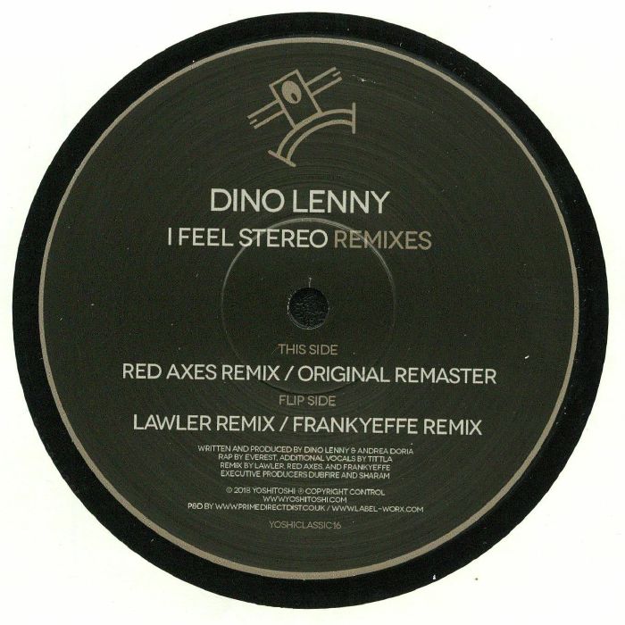 Dino Lenny I Feel Stereo: Remixes