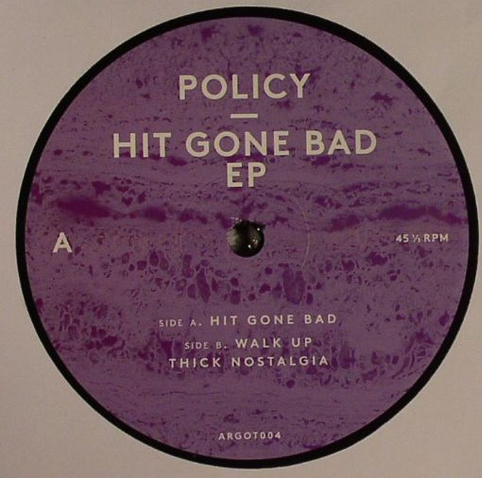 Policy Hit Gone Bad EP