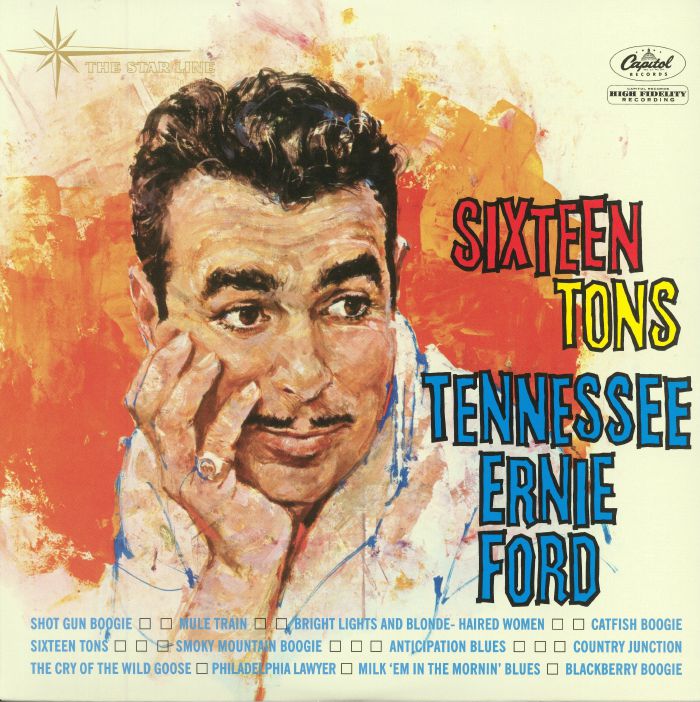 Tennessee Ernie Ford Sixteen Tons