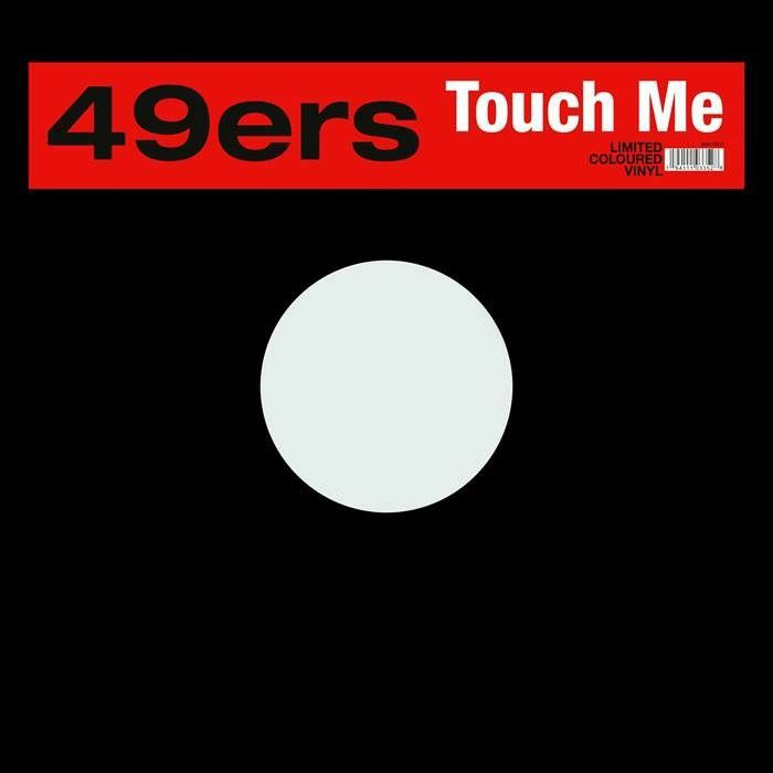 49ers Touch Me