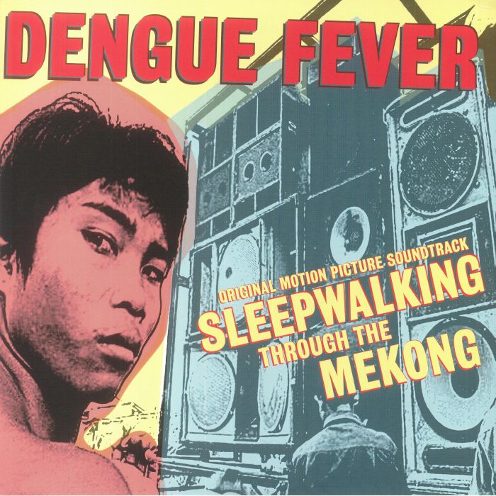 Dengue Fever Sleepwalking Through The Mekong (Soundtrack) (Record Store Day RSD Black Friday 2022)