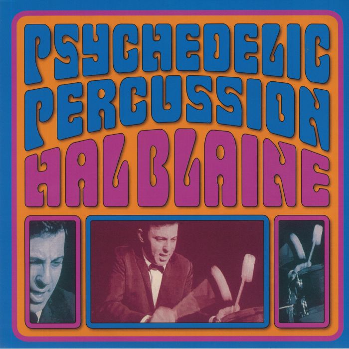 Hal Blaine Psychdelic Percussion