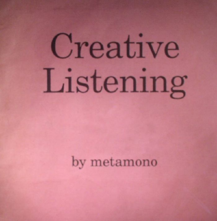Metamono Creative Listening