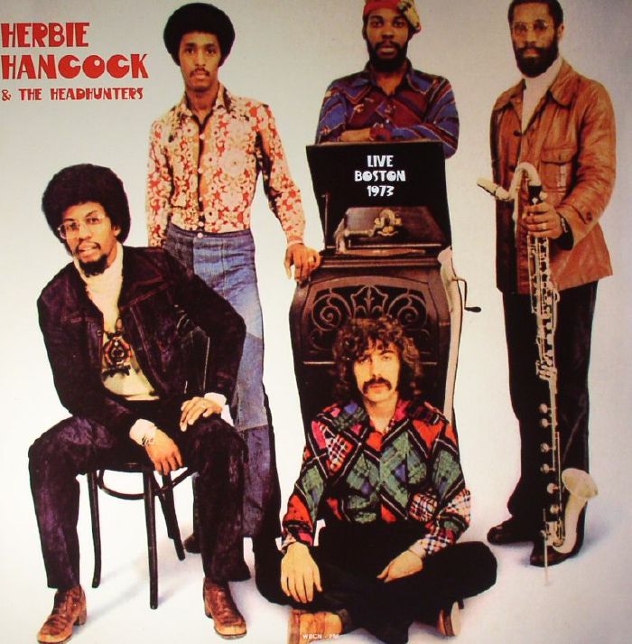 Herbie Hancock | The Headhunters Live In Boston 1973