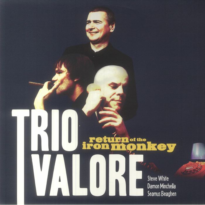 Trio Valore Return Of The Iron Monkey (15th Anniversary Edition)