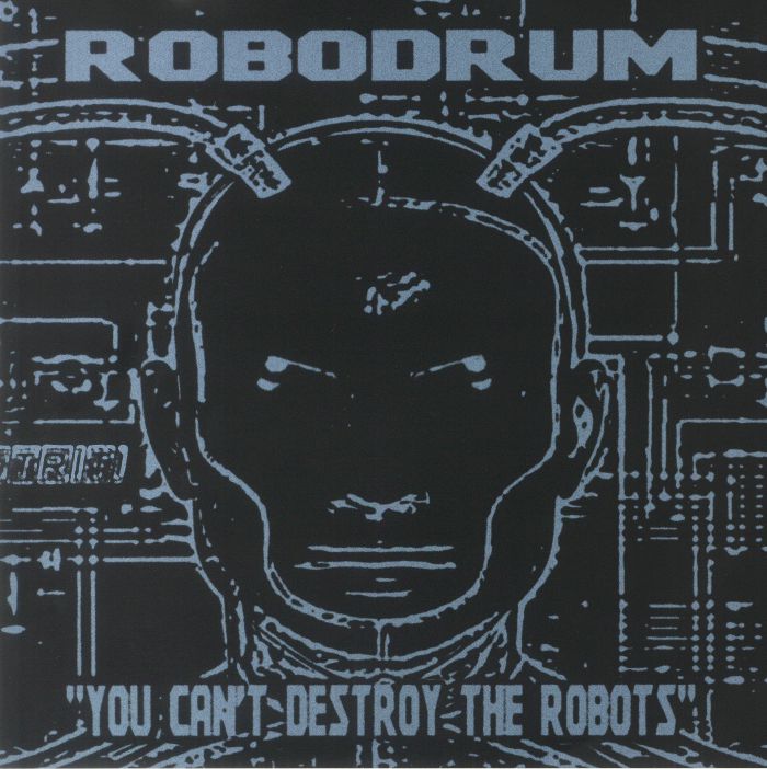Robodrum You Cant Destroy The Robots