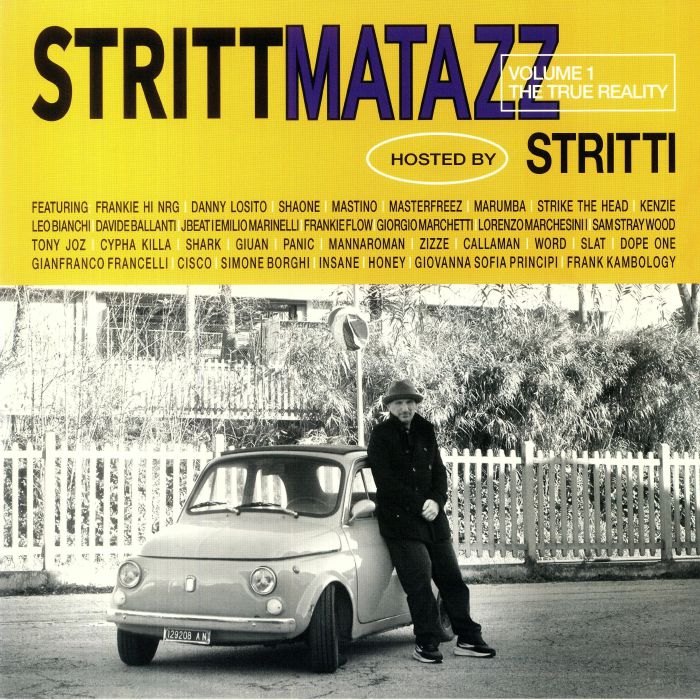 Stritti Strittmatazz Volume 1: The True Reality