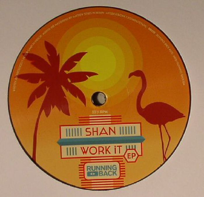 Shan Work It EP