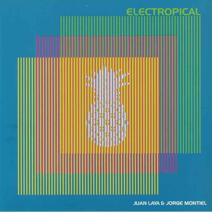 Juan Laya | Jorge Montiel Electropical