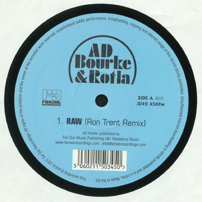 Ad Bourke | Rotla Raw (Ron Trent Remix)