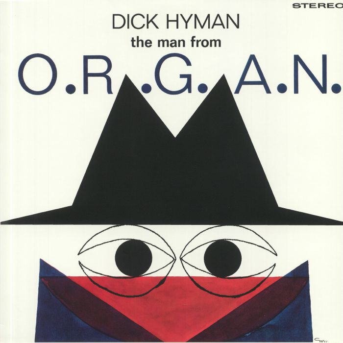 Dick Hyman The Man From ORGAN