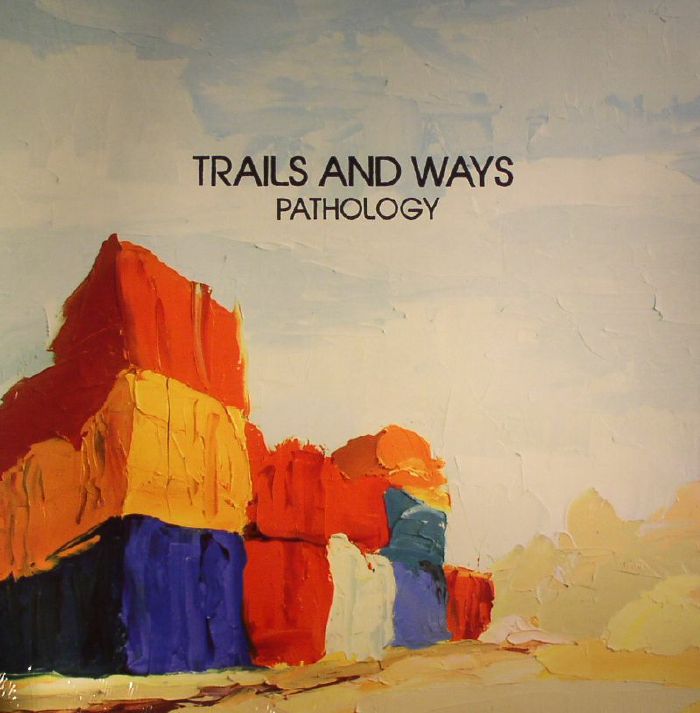 Trails and Ways Pathology