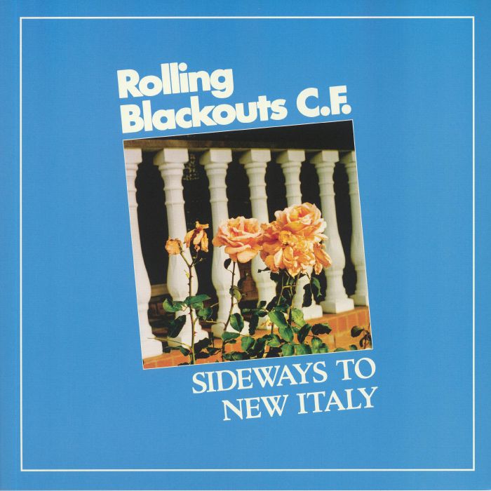 Rolling Blackouts Coastal Fever – Sideways To New Italy vinyl cover