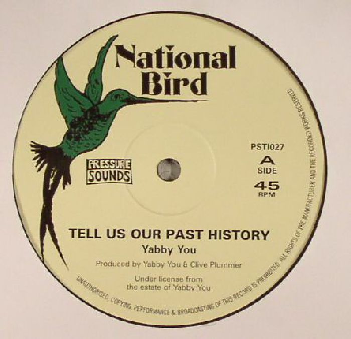 Yabby You Tell Us Our Past History