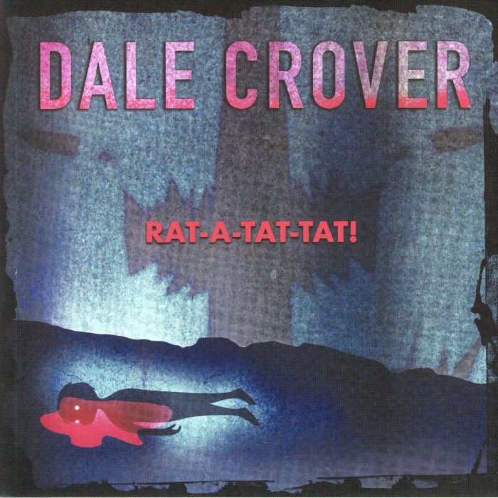 Dale Crover Rat A Tat Tat