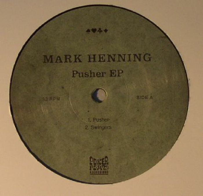 Mark Henning Pusher EP