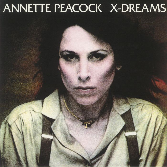 Annette Peacock X Dreams