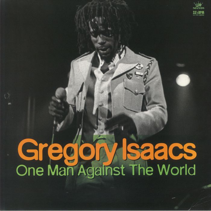 Gregory Isaacs One Man Against The World