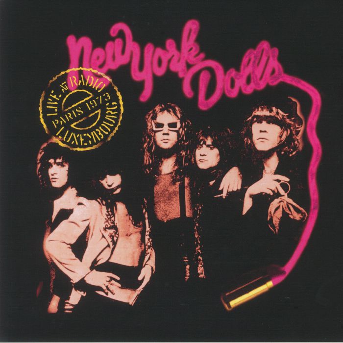 New York Dolls Live At Radio Luxembourg Paris 1973