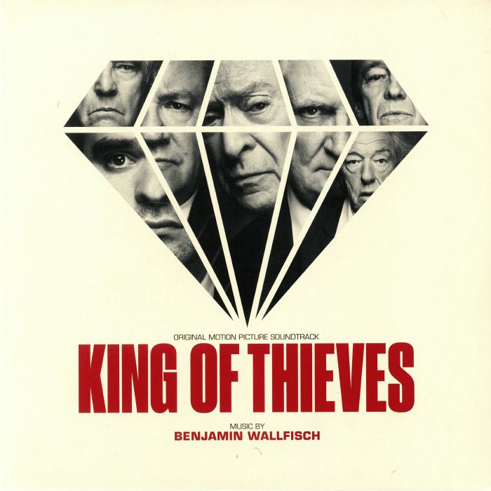 Benjamin Wallfisch King of Thieves (Soundtrack)